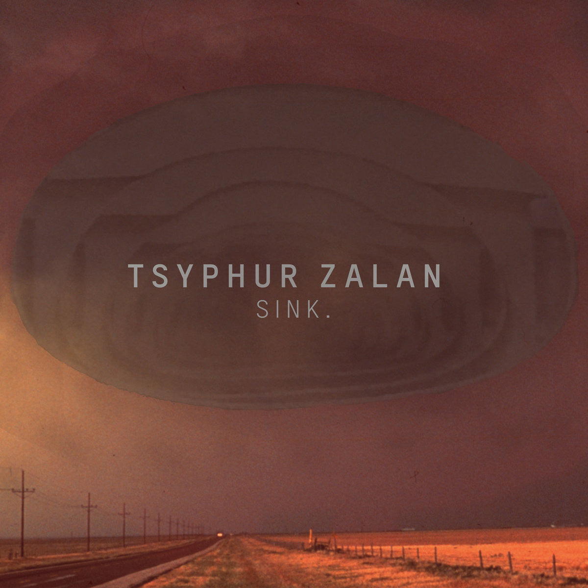 Tsyphur Zalan - Sink. [Digital Download]